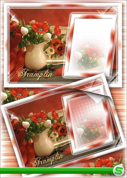 Цветочная рамка для фото – Маки и тюльпаны