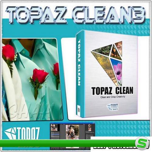 Topaz Clean™ 3.0 плагин для Photoshop (32/64)