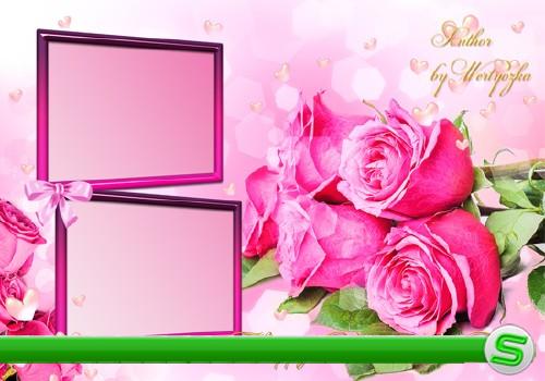 Розовые розы в день святого валентина - Рамка для фотошопа 