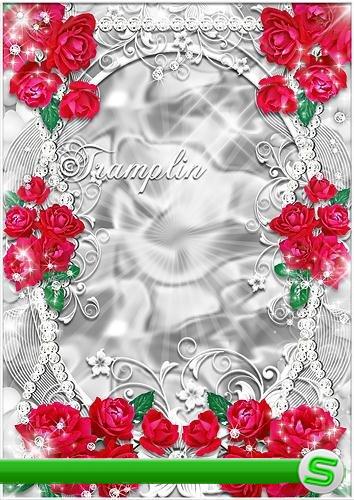 Рамка  для фото  – Улыбки свежей серебро, румянец красных роз