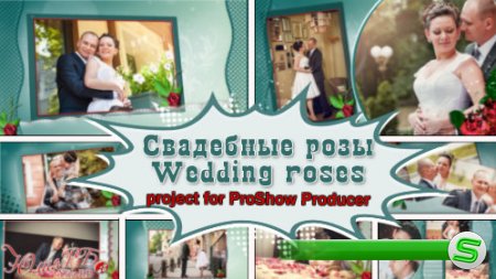 Проект для ProShow Producer - Свадебные розы